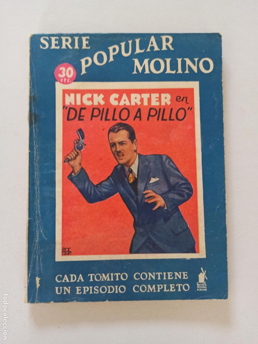 C&oacute;mics: SERIE POPULAR MOLINO N&ordm; 38 - NICK CARTER EN DE PILLO A PILLO (GM) - Foto 1