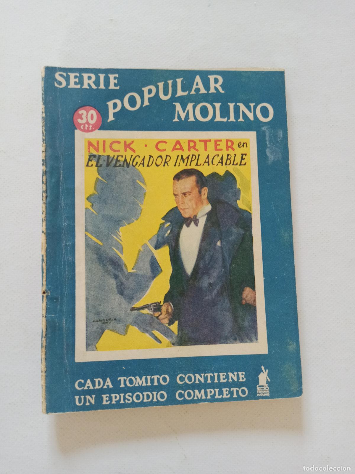 C&oacute;mics: SERIE POPULAR MOLINO N&ordm; 98 - NICK CARTER EN EL VENGADOR IMPLACABLE (EX) - Foto 1