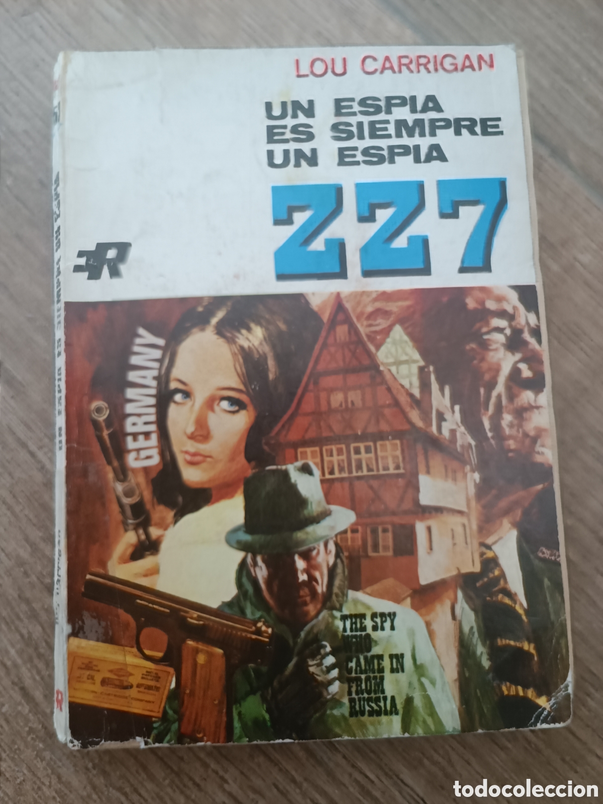 C&oacute;mics: UN ESP&Iacute;A ES SIEMPRE UN ESP&Iacute;A - LOU CARRIGAN - Foto 1
