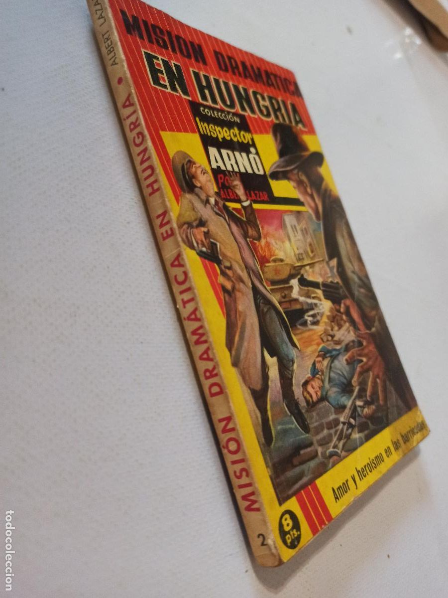 C&oacute;mics: COLECCION INSPECTOR ARNO N&ordm; 2 - MISION DRAMATICA EN HUNGRIA - ALBERT LAZAR (BT) - Foto 2