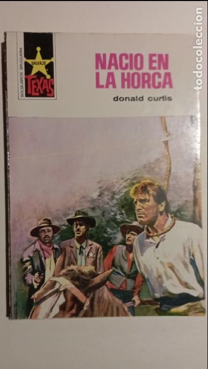 C&oacute;mics: OESTE SALVAJE TEXAS N&ordm; 816 - DONALD CURTIS - NACIO EN LA HORCA - IMPECABLE - Foto 1