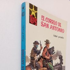 Cómics: SALVAJE TEXAS Nº 433 - FIDEL PRADO - EL CORREO DE SAN ANTONIO - MUY NUEVA - 1964 1º EDICIÓN