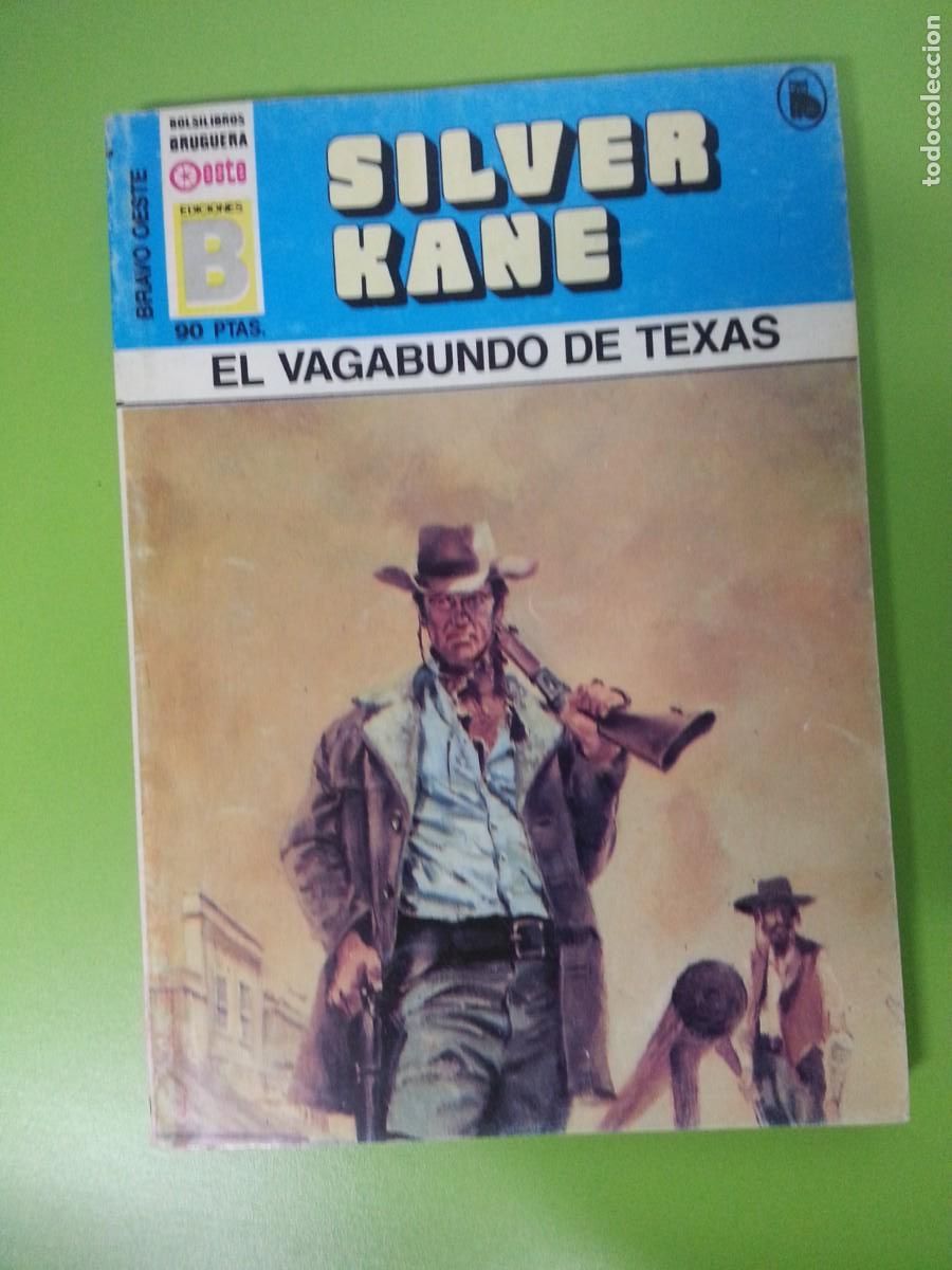 C&oacute;mics: EL VAGABUNDO DE TEXAS - SILVER KANE- BRAVO OESTE EDICIONES B - Foto 1
