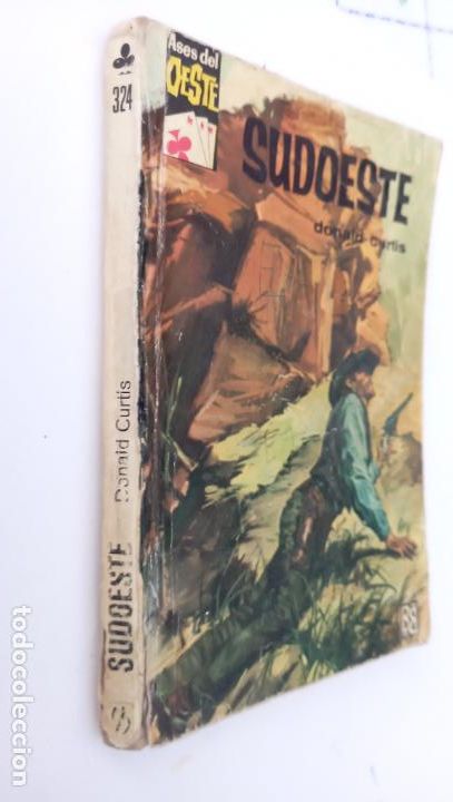 C&oacute;mics: ASES DEL OESTE N&ordm; 324 - DONALD CURTIS - SUDOESTE - - Foto 2
