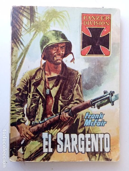 C&oacute;mics: PANZER DIVIS&Oacute;N N&ordm; 89 - FRANK McFAIR - EL SARGENTO - 1965 EDI. ROLLAN - Foto 1