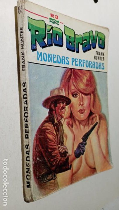 C&oacute;mics: R&Iacute;O BRAVO N&ordm; 89 - FRANK HUNTER - MONEDAS PERFORADAS - EDICIONES ALONSO - - Foto 2
