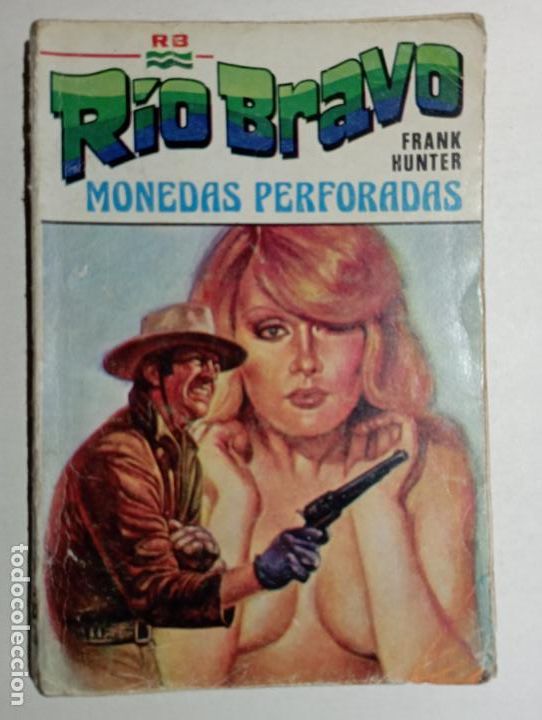 C&oacute;mics: R&Iacute;O BRAVO N&ordm; 89 - FRANK HUNTER - MONEDAS PERFORADAS - EDICIONES ALONSO - - Foto 1