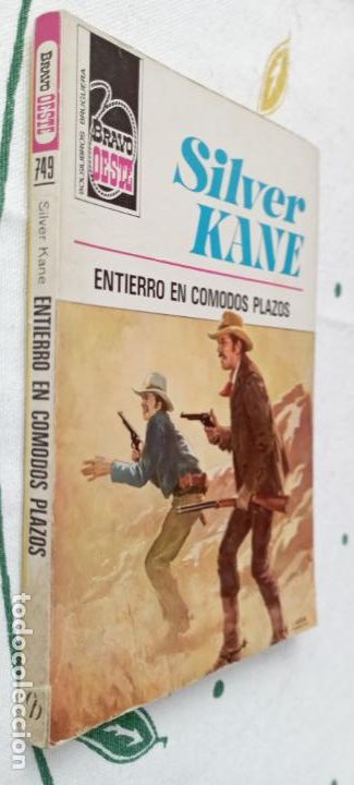 C&oacute;mics: BRAVO OETSE N&ordm; 749 - SILVER KANE - ENTIERRO EN C&Oacute;MODOS PLAZOS - - Foto 1