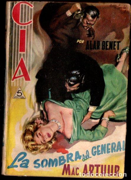 C&oacute;mics: ALAR BENET : LA SOMBRA DEL GENERAL MAC ARTHUR (DOLAR CIA N&ordm; 48) - Foto 1