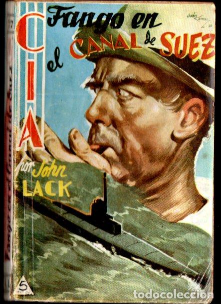 C&oacute;mics: JOHN LACK : FANGO EN EL CANAL DE SUEZ (DOLAR CIA N&ordm; 37) - Foto 1