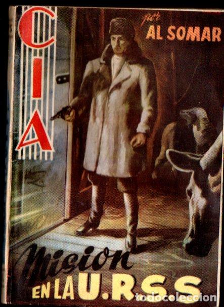 C&oacute;mics: AL SOMAR : MISI&Oacute;N EN LA URSS (DOLAR CIA N&ordm; 73) - Foto 1