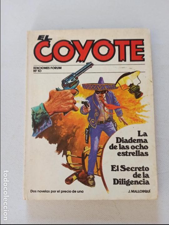 C&oacute;mics: EL COYOTE N&ordm; 10 - J. MALLORQUI - EDICIONES FORUM (7K) - Foto 1