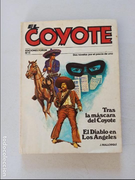 C&oacute;mics: EL COYOTE N&ordm; 11 - J. MALLORQUI - EDICIONES FORUM (7K) - Foto 1