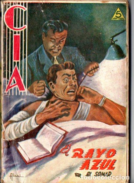 C&oacute;mics: AL SOMAR : EL RAYO AZUL (DOLAR CIA N&ordm; 9) - Foto 1