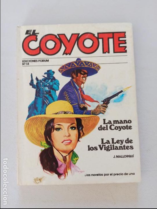 C&oacute;mics: EL COYOTE N&ordm; 14 - J. MALLORQUI - EDICIONES FORUM (7A) - Foto 1