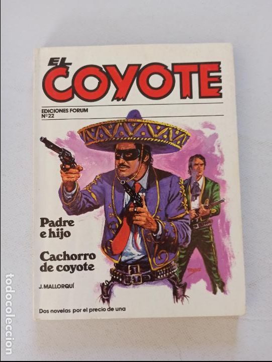 C&oacute;mics: EL COYOTE N&ordm; 22 - J. MALLORQUI - EDICIONES FORUM (FS) - Foto 1