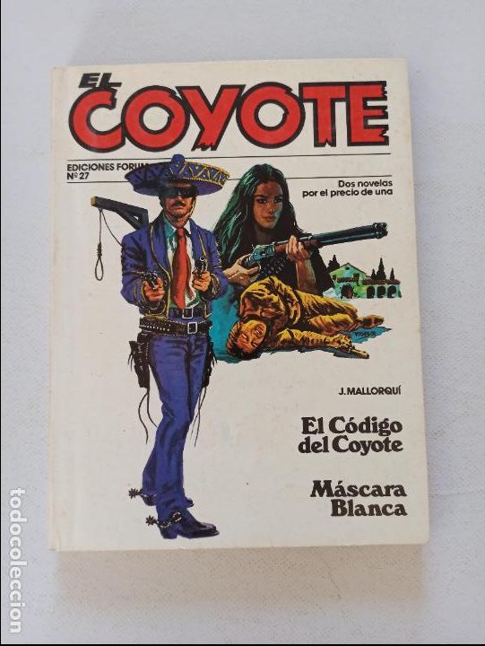 C&oacute;mics: EL COYOTE N&ordm; 27 - J. MALLORQUI - EDICIONES FORUM (FS) - Foto 1