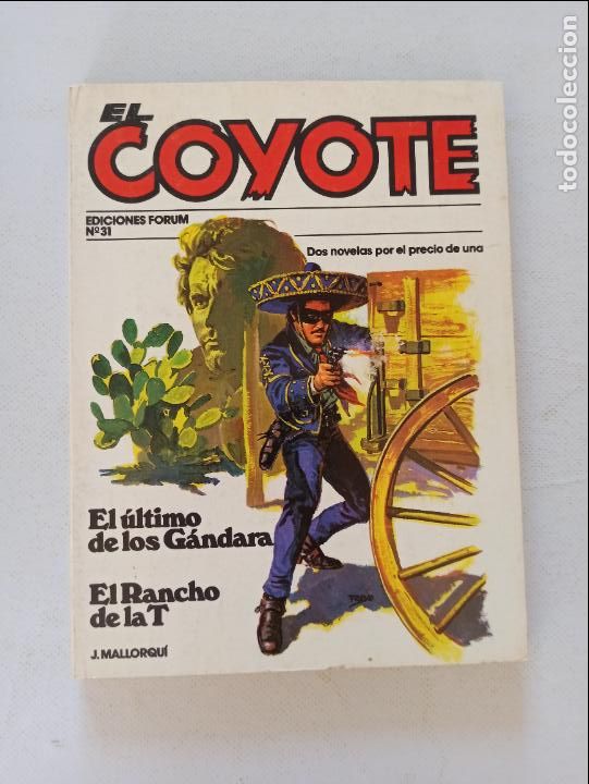 C&oacute;mics: EL COYOTE N&ordm; 31 - J. MALLORQUI - EDICIONES FORUM (BH) - Foto 1