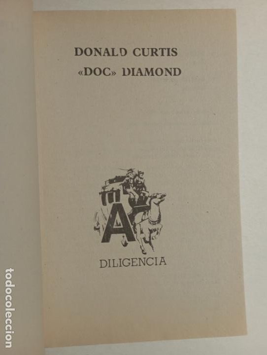 C&oacute;mics: DILIGENCIA N&ordm; 157 - DONALD CURTIS - DOC DIAMOND - NUEVA - Foto 3