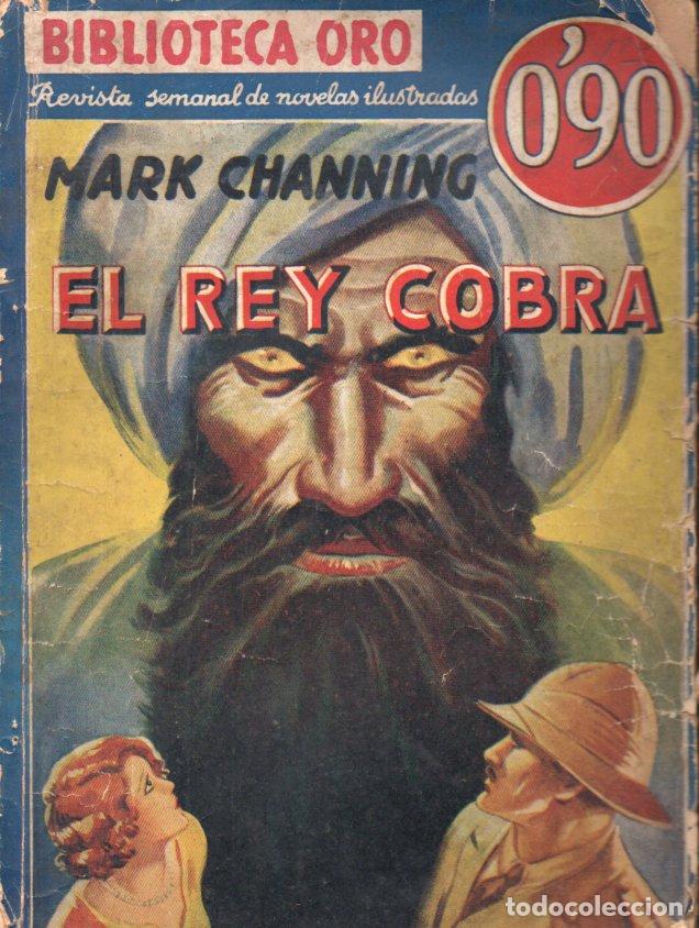 C&oacute;mics: MARK CHANNING : EL REY COBRA - ORO MOLINO AZUL, 1935 - Foto 1
