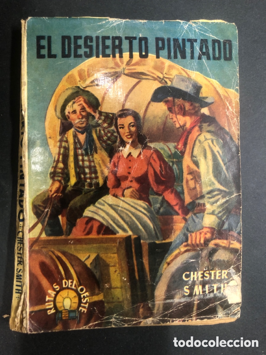 C&oacute;mics: NOVELA RUTAS DEL OESTE EL DESIERTO PINTADO EDITORIAL TORAY - Foto 1