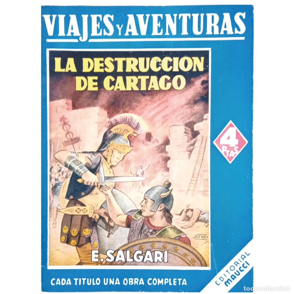 C&oacute;mics: VIAJES Y AVENTURAS: LA DESTRUCCI&Oacute;N DE CARTAGO. Salgari, E. - Foto 1