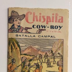 Cómics: CHISPITA COWBOY - NUMERO 31 BATALLA CAMPAL - EDIT GARROFE -VER FOTOS-(K-11.991)