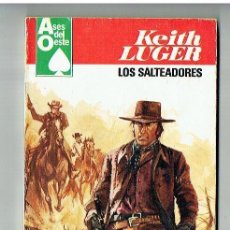 Cómics: ASES DEL OESTE. Nº 1085. LOS SALTEADORES. KEITH LUGER. BRUGUERA, 1980. P/D1)