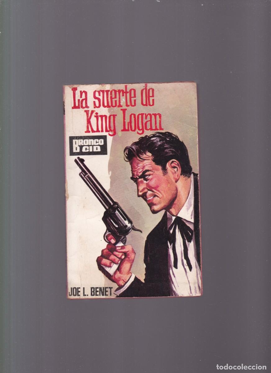 C&oacute;mics: LA SUERTE DE KING LOGAN - BRONCO CID / EDICIONES CID 1964 - Foto 1