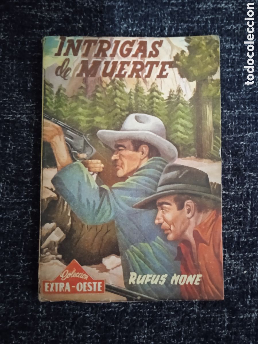 C&oacute;mics: INTRIGAS DE MUERTE / RUFUS NONE - EXTRA OESTE A&Ntilde;OS 50 - Foto 1