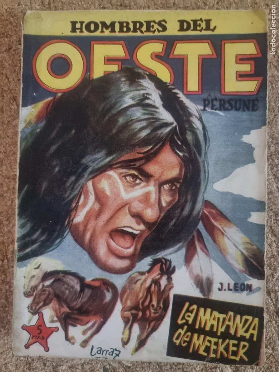 C&oacute;mics: Hombres del Oeste 106.La Matanza de Meeker.J.Leon.Ediciones Cliper - Foto 1