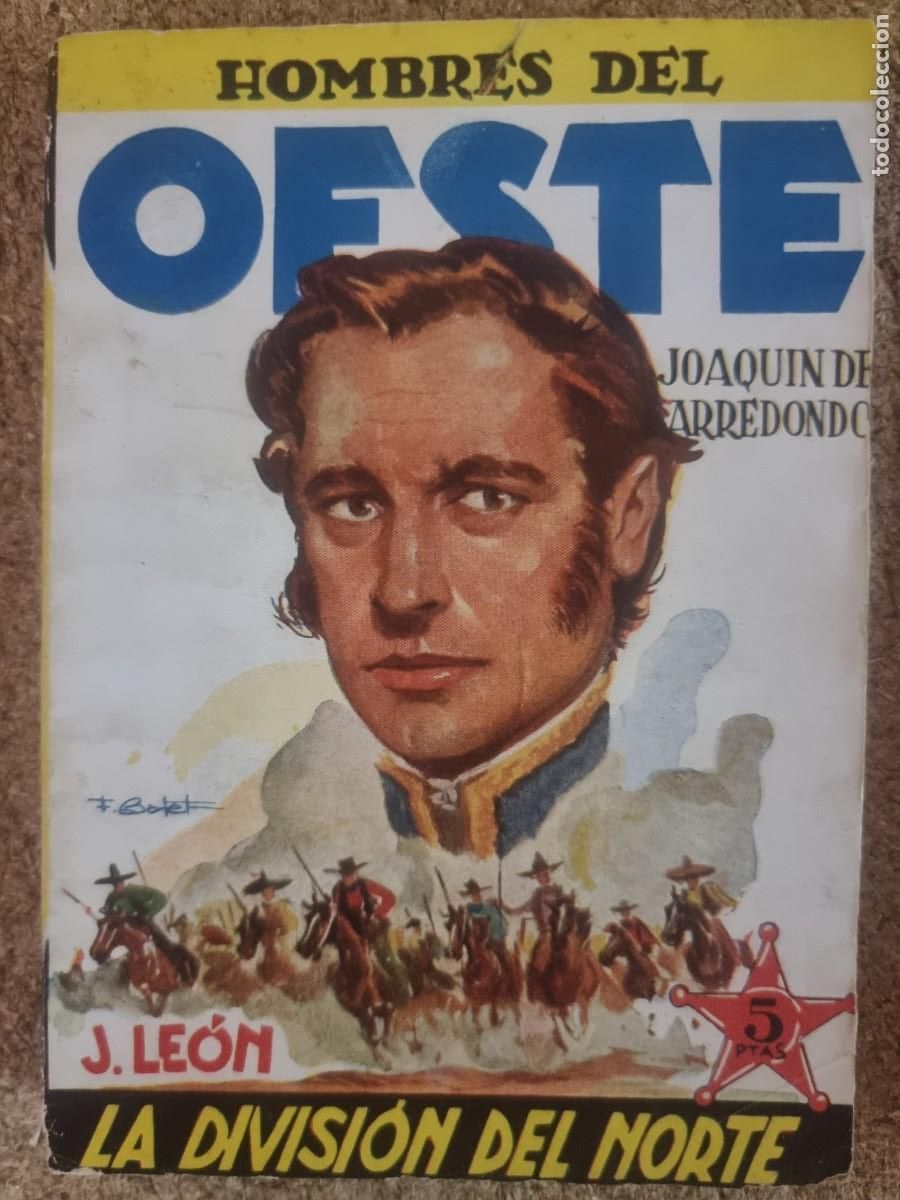 C&oacute;mics: Hombres del Oeste 52.La Division del Norte.J.Leon.Ediciones Cliper - Foto 1