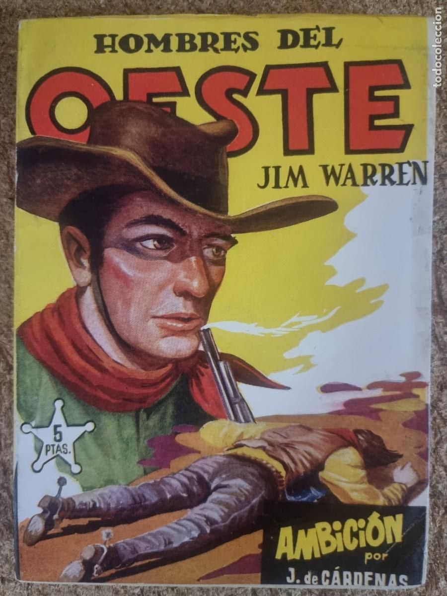 C&oacute;mics: Hombres del Oeste 104.Ambicion.J.Cardenas.Ediciones Cliper - Foto 1