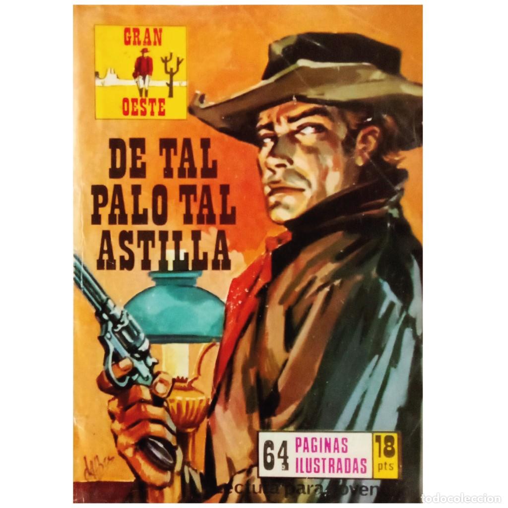 C&oacute;mics: DE TAL PALO TAL ASTILLA. Gran Oeste - Foto 1