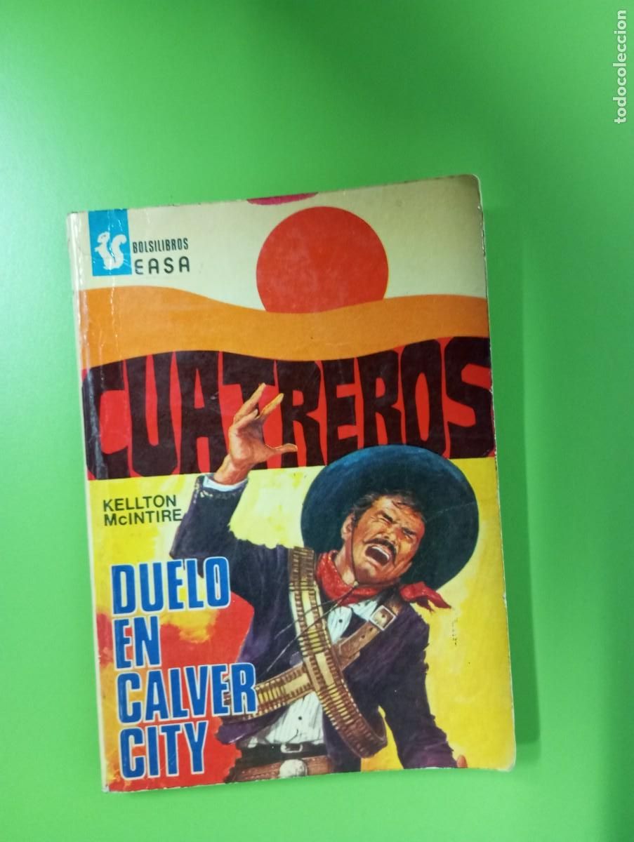 C&oacute;mics: DUELO EN CALVER CCITY - KELLTON MCINTIRE - CUATREROS 84 - Foto 1