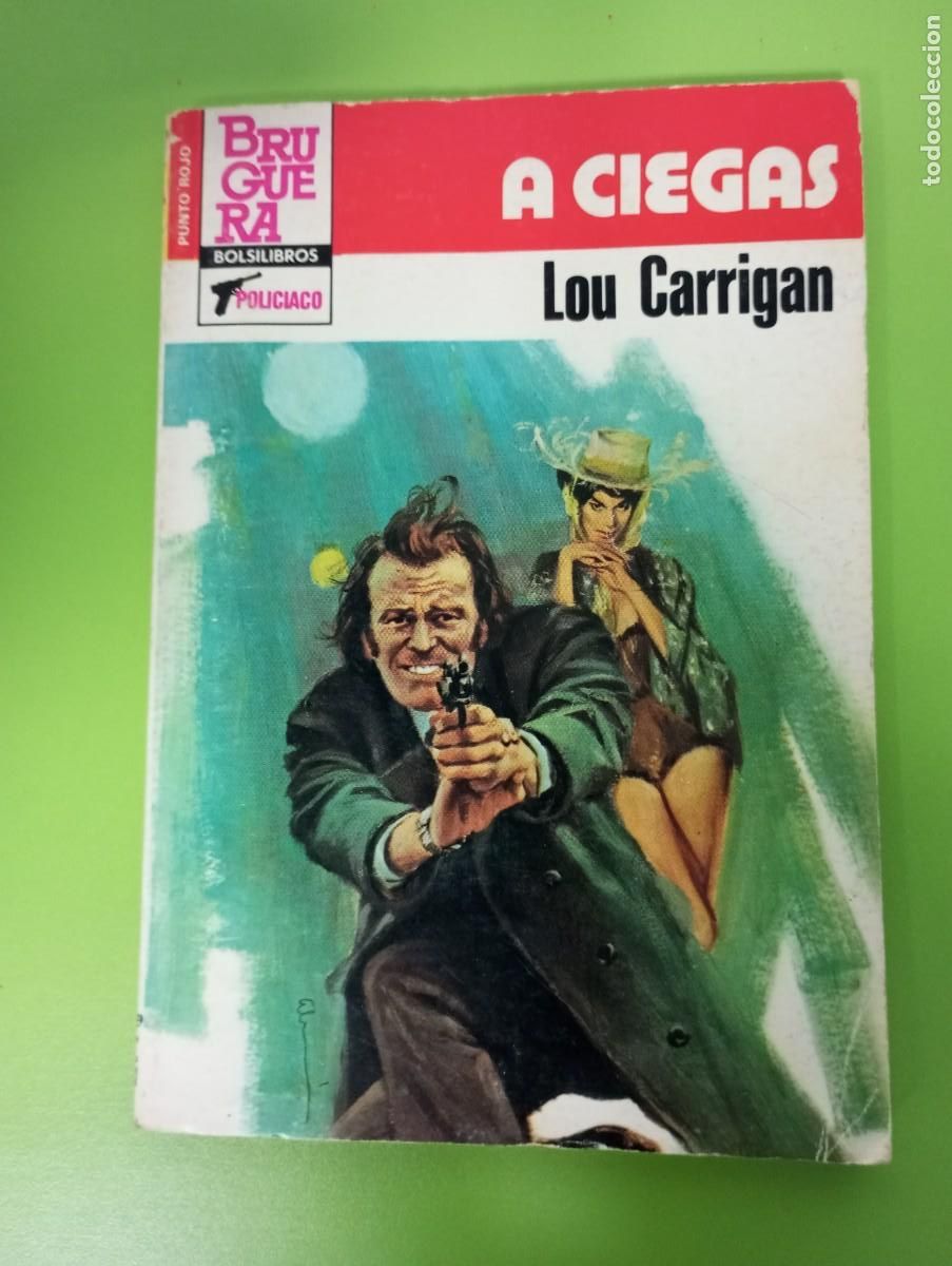 C&oacute;mics: A CIEGAS - LOU CARRIGAN - PUNTO ROJO 1092 - Foto 1