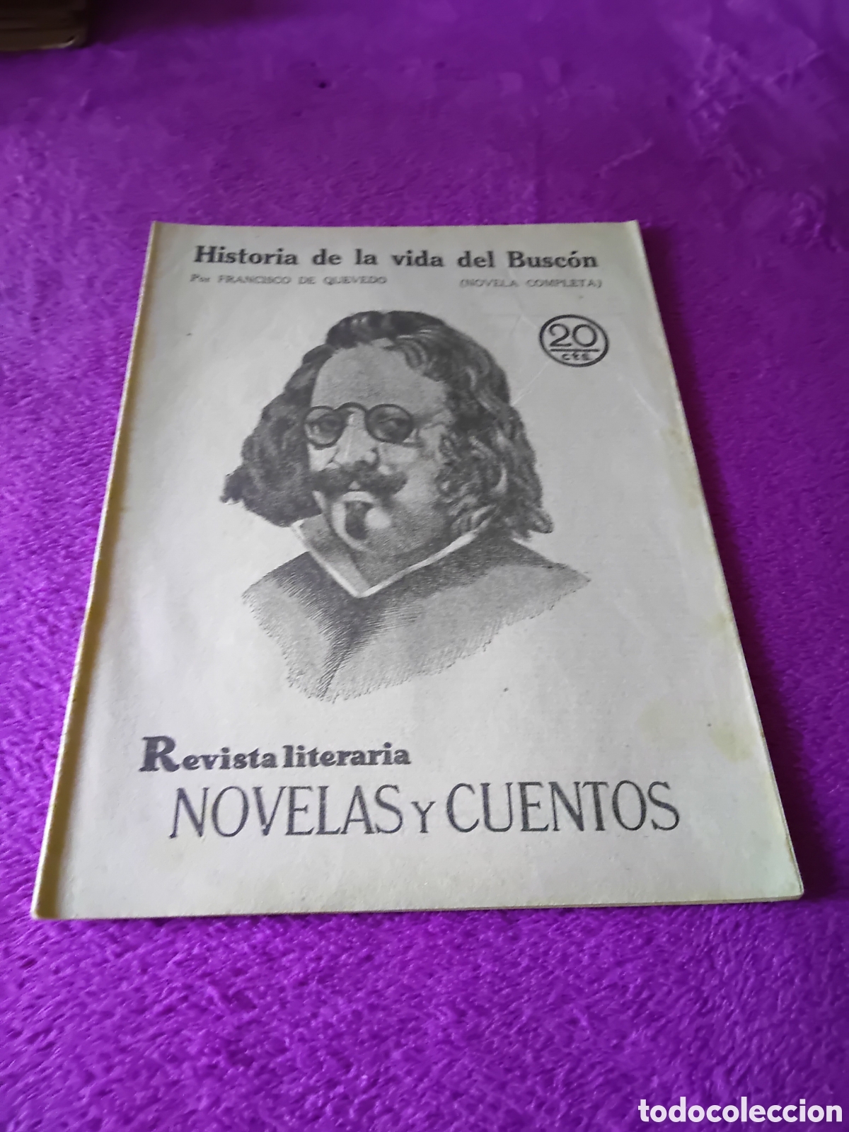 C&oacute;mics: HISTORIA DE LA VIDA DEL BUSCON, NOVELAS Y CUENTOS, 20 CTS - Foto 1