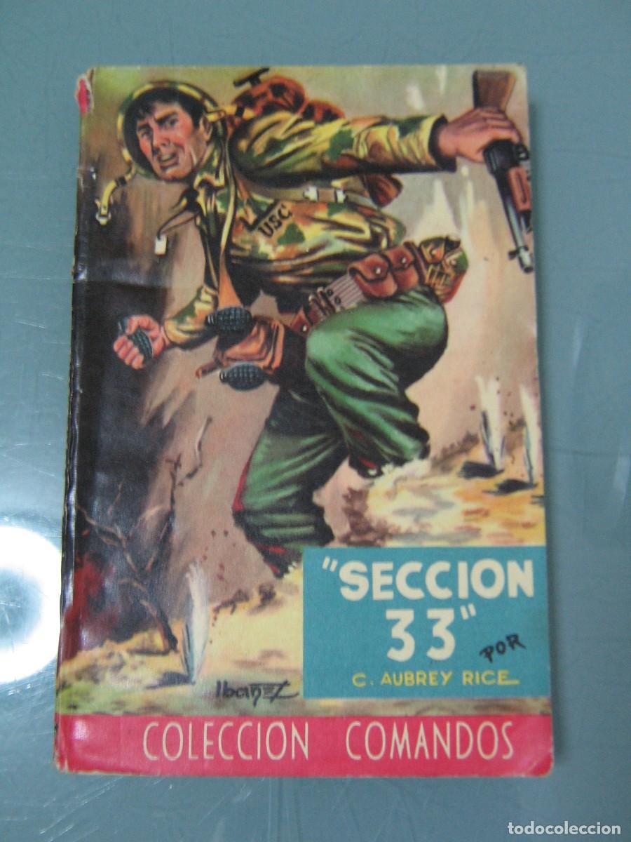 C&oacute;mics: COMANDOS 243. SECCION 33 - Aubrey Rice - Foto 1