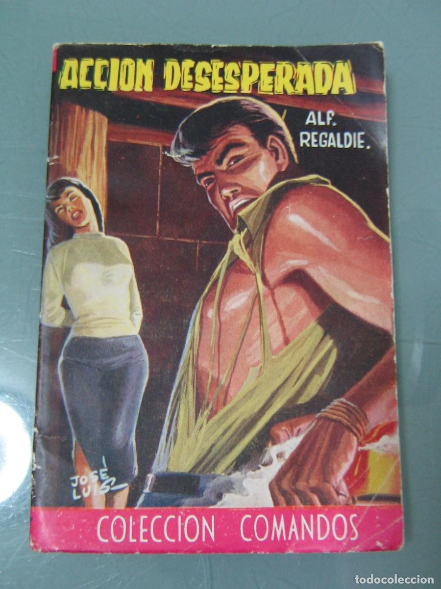 C&oacute;mics: COMANDOS 196. ACCION DESESPERADA - Alf Regaldie - Foto 1