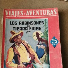 Cómics: VIAJES Y AVENTURAS. LOS ROBINSONES DE TIERRA FIRME (MAYNE REID)