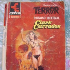 Cómics: PARAISO INFERNAL CLARK CARRADOS BOLSILIBROS TERROR EXTRA Nº 3 BRUGUERA