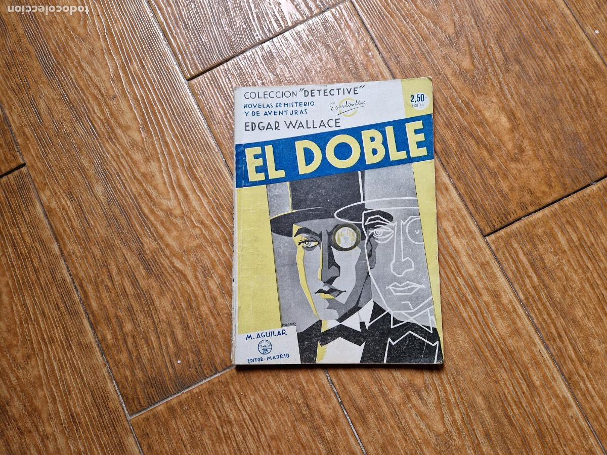 C&oacute;mics: COLECCION DETECTIVE N&ordm; 14 - EL DOBLE - EDGAR WALLACE - Foto 1