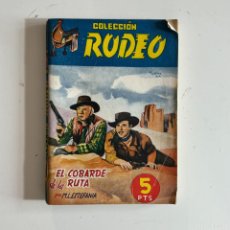 Fumetti: COLECCIÓN RODEO. Nº 259 EL COBARDE DE LA RUTA. M.L. ESTEFANÍA. EDITORIAL CIES (VIGO) 1ª EDICIÓN