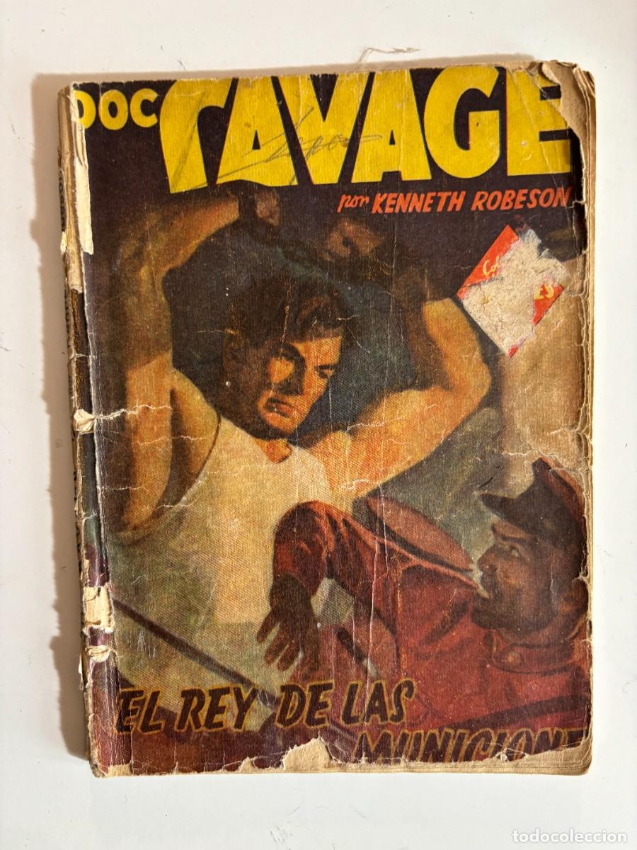 C&oacute;mics: DOC SAVAGE. KENETH ROBESON. EL OGRO DEL MAR DE LOS SARGAZOS Y EL REY DE LAS MUNICIONES - Foto 6