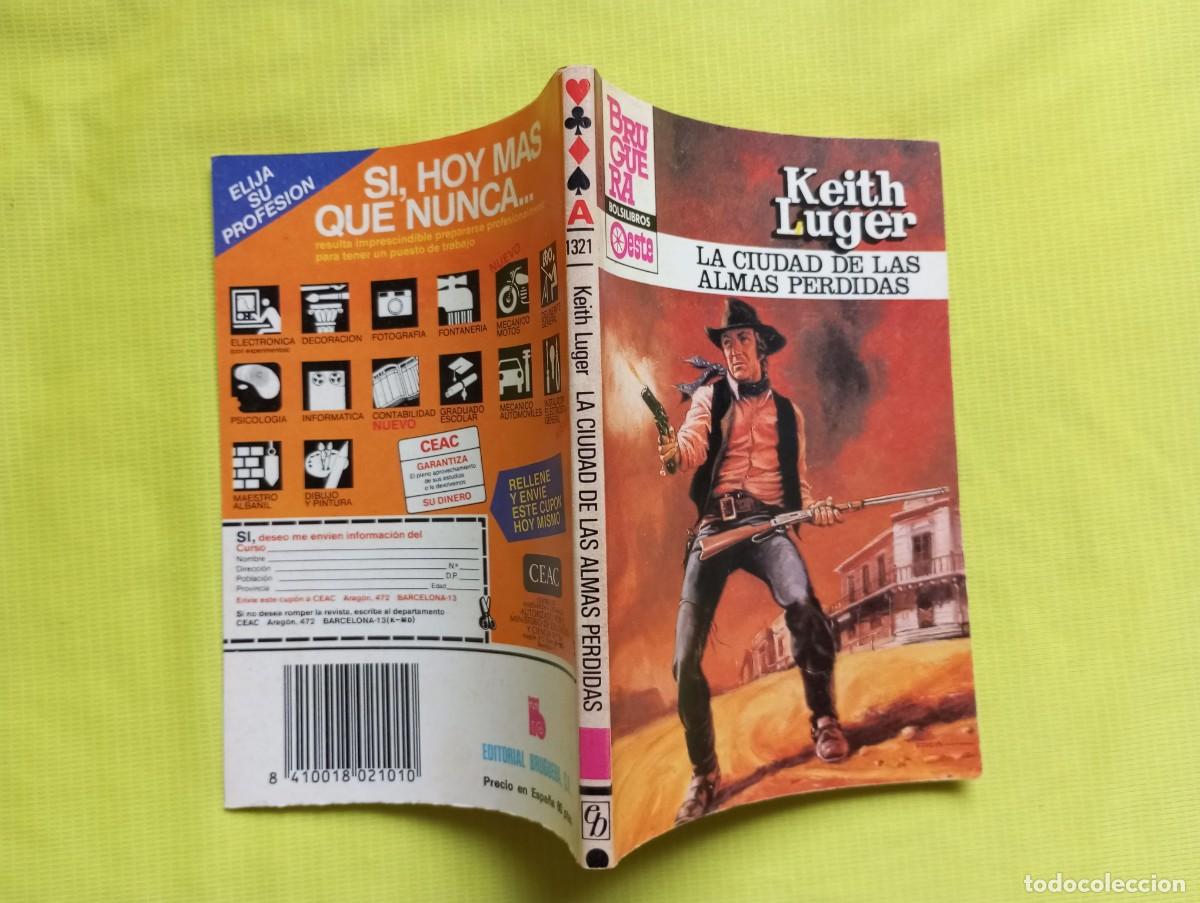 C&oacute;mics: LA CIUDAD DE LAS ALMAS PERDIDAS - KEITH LUGER - ASES DEL OESTE 1321 - Foto 1