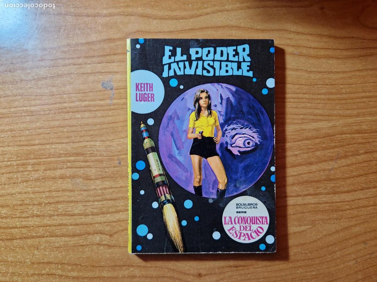 C&oacute;mics: LA CONQUISTA DEL ESPACIO. N&ordm; 65. EL PODER INVISIBLE. KEITH LUGER. EDITORIAL BRUGUERA - Foto 1