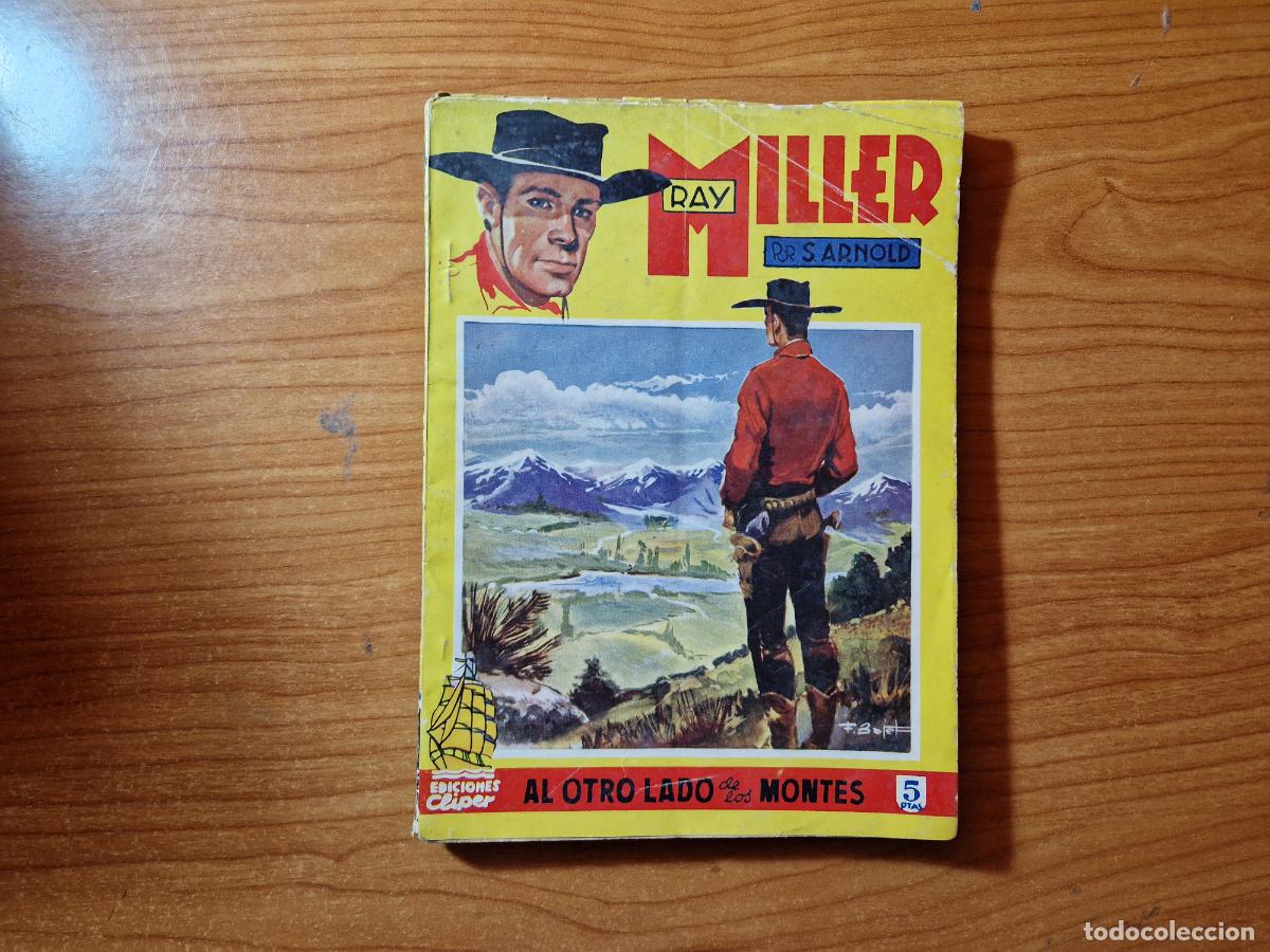 C&oacute;mics: RAY MILLER N&ordm; 7. AL OTRO LADO DE LOS MONTES EDITORIAL CLIPER - Foto 1