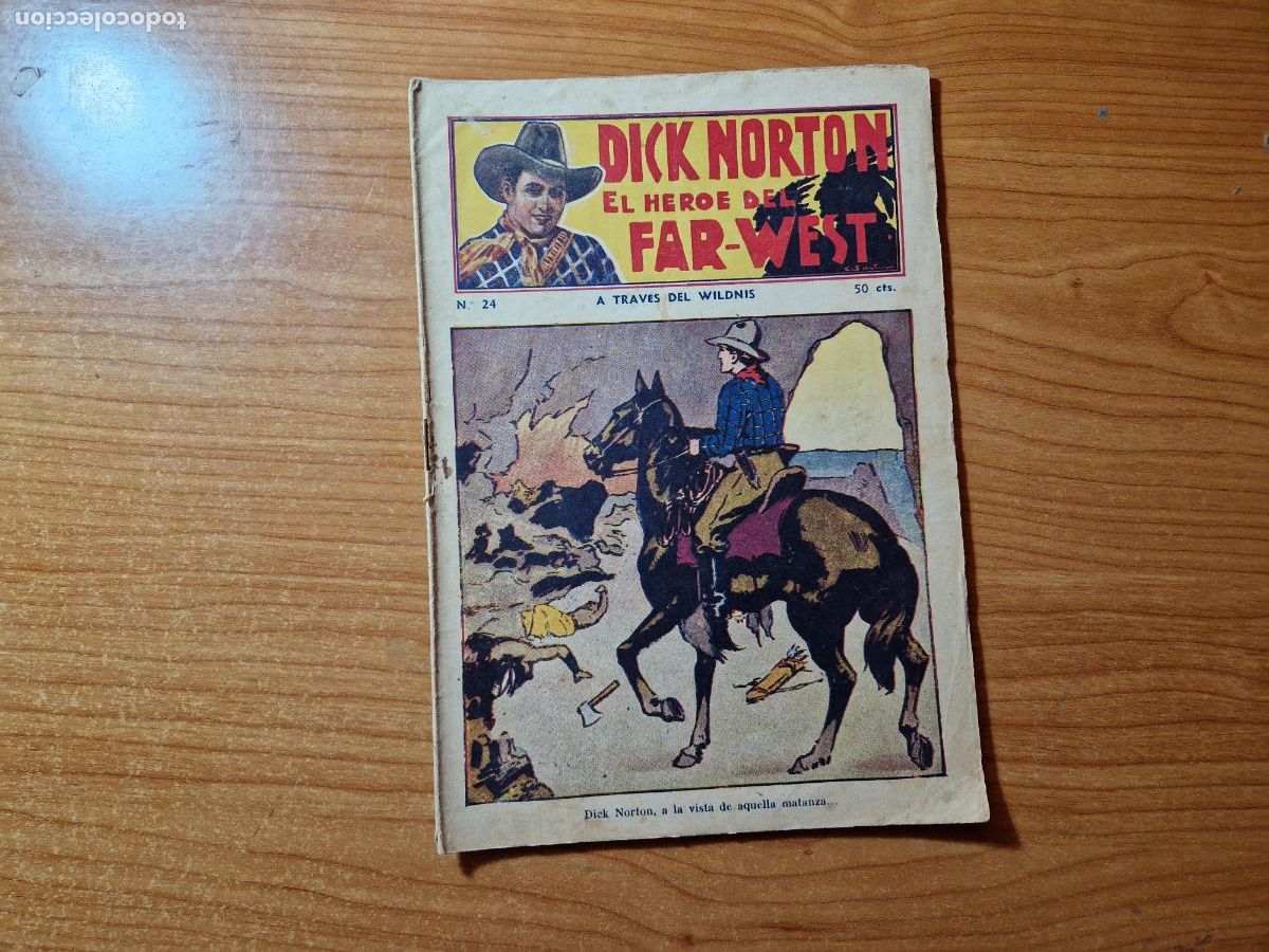 C&oacute;mics: DICK NORTON HEROE DEL FAR WEST N&ordm; 24 DE HISPANO AMERICANA - Foto 1