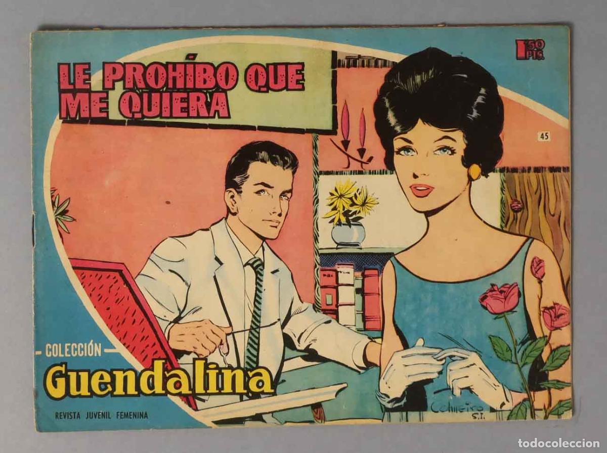C&oacute;mics: LE PROHIBIO QUE ME QUIERA. GUENDALINA - Foto 1