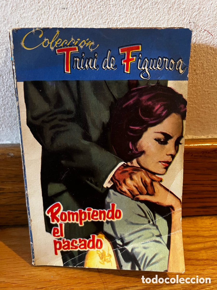 C&oacute;mics: Colecci&oacute;n Trini de Figueroa Rompiendo el pasado - Foto 1